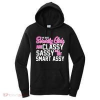 Funny The Best Sorority Girls Are Classy Sassy and bit Smart Assy Women's Hoodie thumb 0