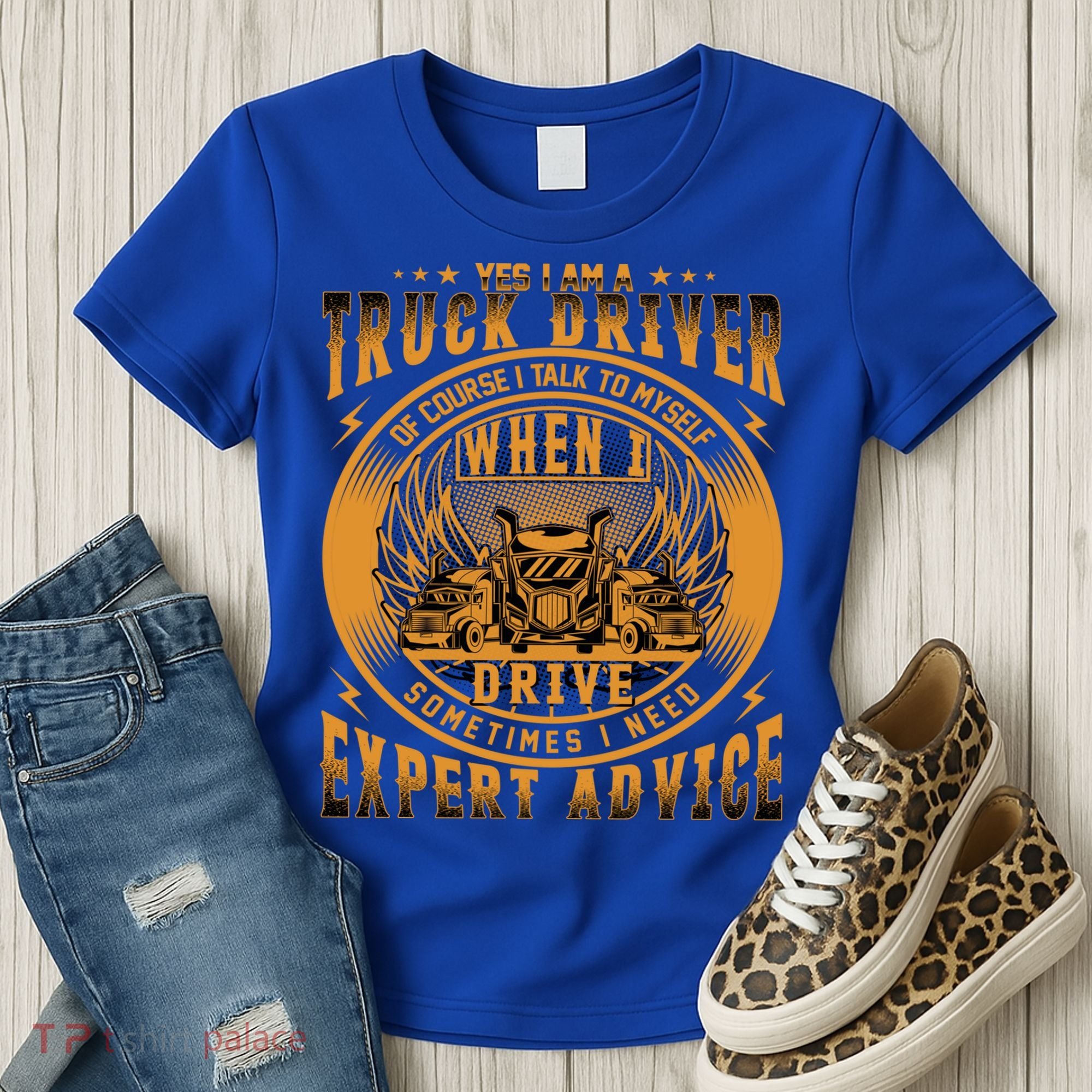 Funny Trucker Big Rig Semi Truck Driver Quote 18 Wheeler Gift Women's T-Shirt