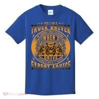 Funny Trucker Big Rig Semi Truck Driver Quote 18 Wheeler Gift Kids T-Shirt thumb 0