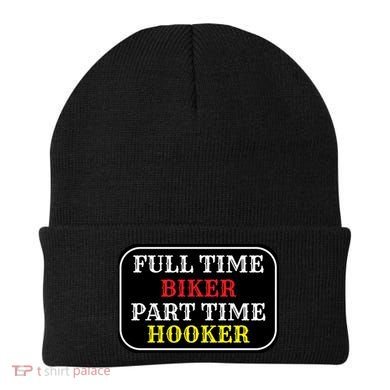 Full Time Biker, Part Time Hooker Beanie