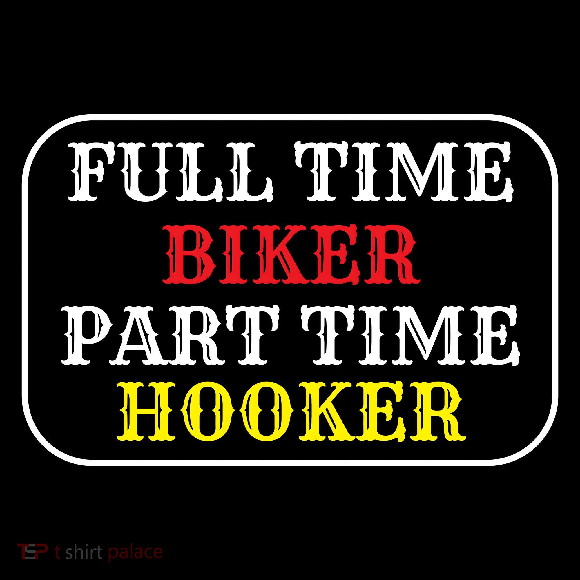 Full Time Biker, Part Time Hooker Ornament