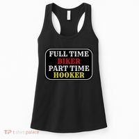Full Time Biker, Part Time Hooker Women's Tank Top thumb 0