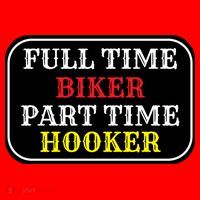 Full Time Biker, Part Time Hooker Santa Hat thumb 1