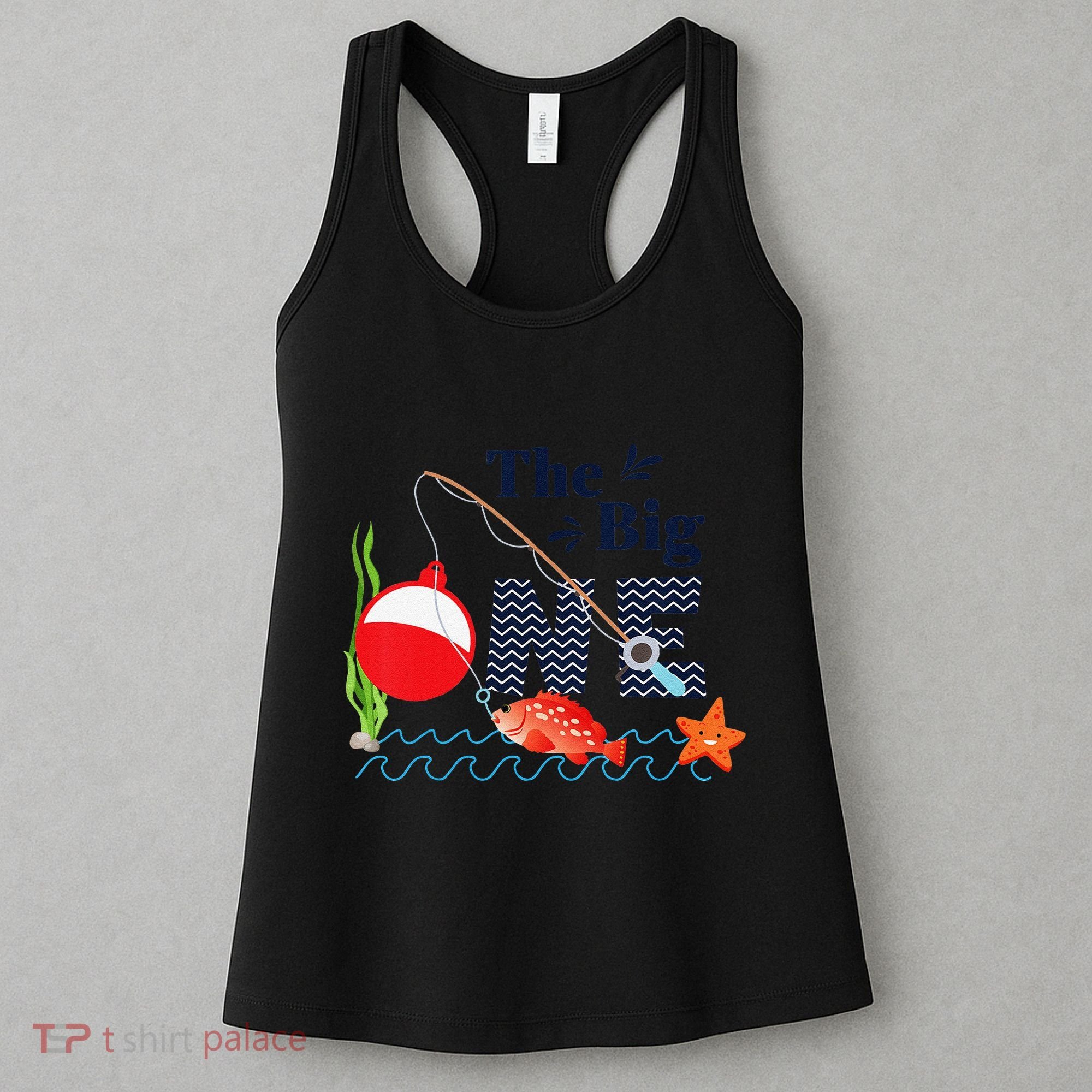 Fishing The Big One Year 1st First Birthday Little Fisherman Funny Women's Tank Top