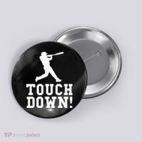 Funny Touchdown Baseball Football Sports Gift Button thumb 0