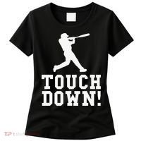 Funny Touchdown Baseball Football Sports Gift Women's T-Shirt thumb 0