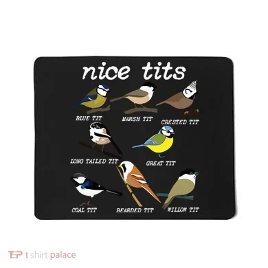 Funny Tit Birds Birdwatcher Mousepad