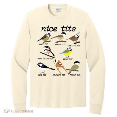 Funny Tit Birds Birdwatcher Long Sleeve Shirt