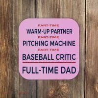 Full Time Baseball Dad Baseball Dad With Balls Ballers Daddy Cool Gift Coaster thumb 0