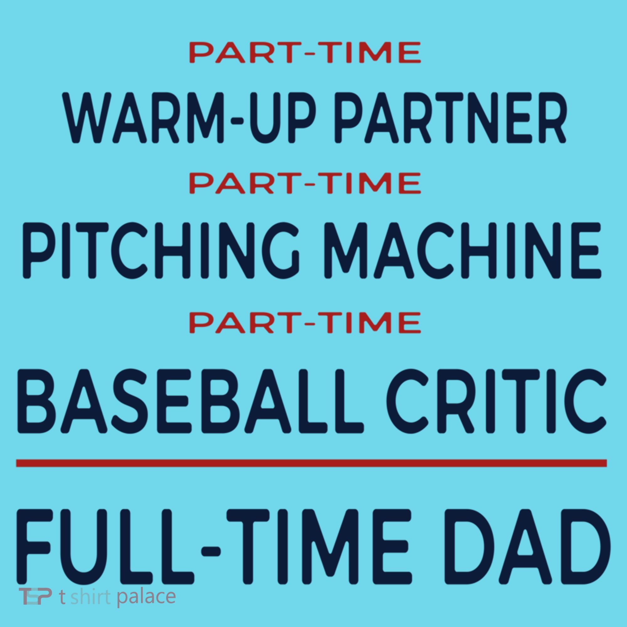 Full Time Baseball Dad Baseball Dad With Balls Ballers Daddy Cool Gift Long Sleeve Shirt