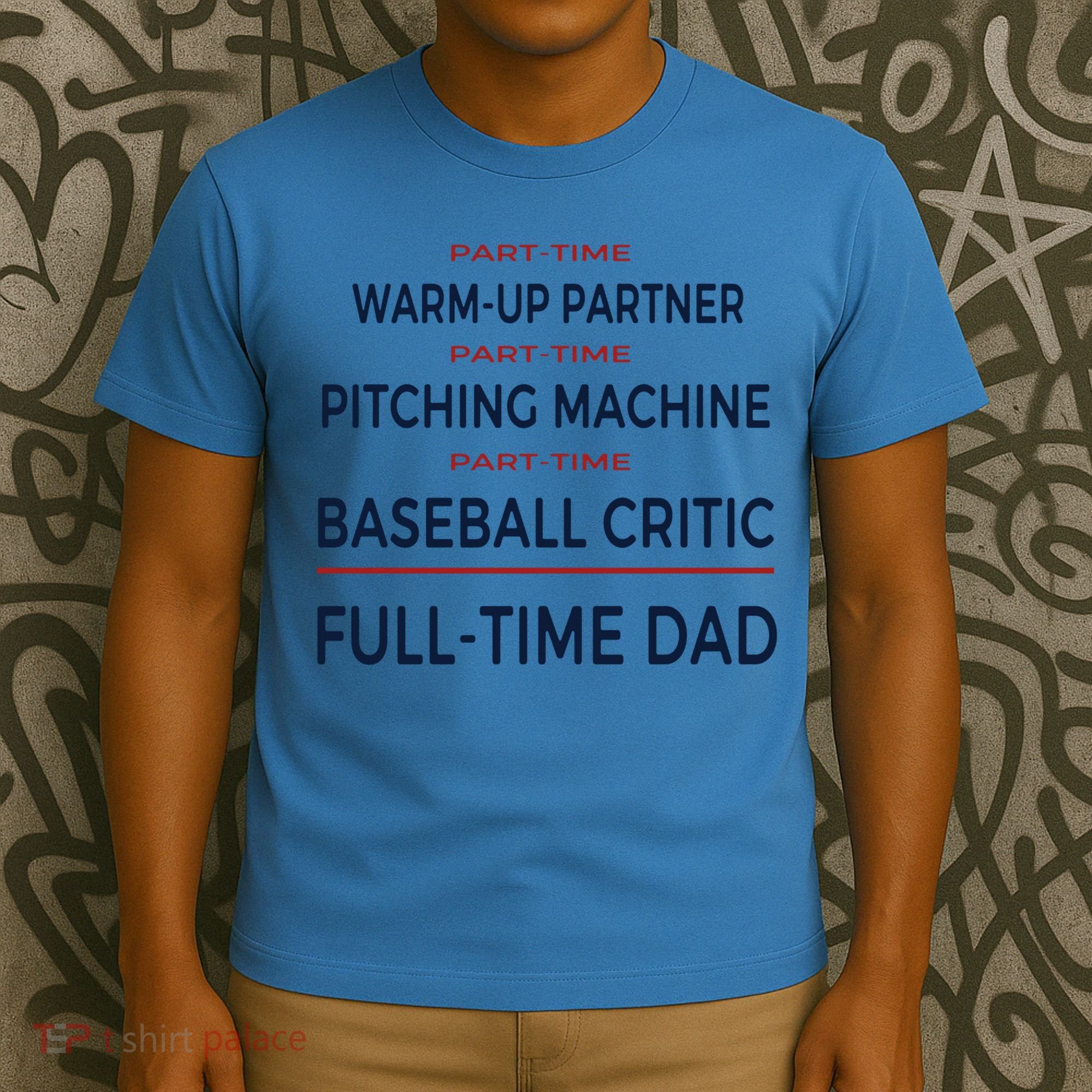 Full Time Baseball Dad Baseball Dad With Balls Ballers Daddy Cool Gift T-Shirt