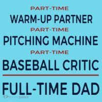 Full Time Baseball Dad Baseball Dad With Balls Ballers Daddy Cool Gift T-Shirt thumb 6
