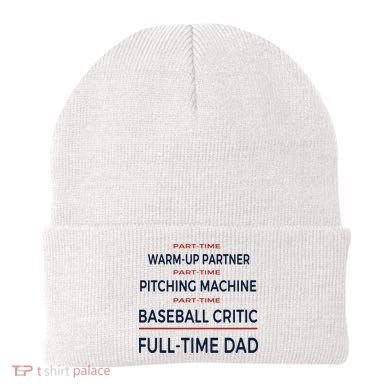 Full Time Baseball Dad Baseball Dad With Balls Ballers Daddy Cool Gift Beanie