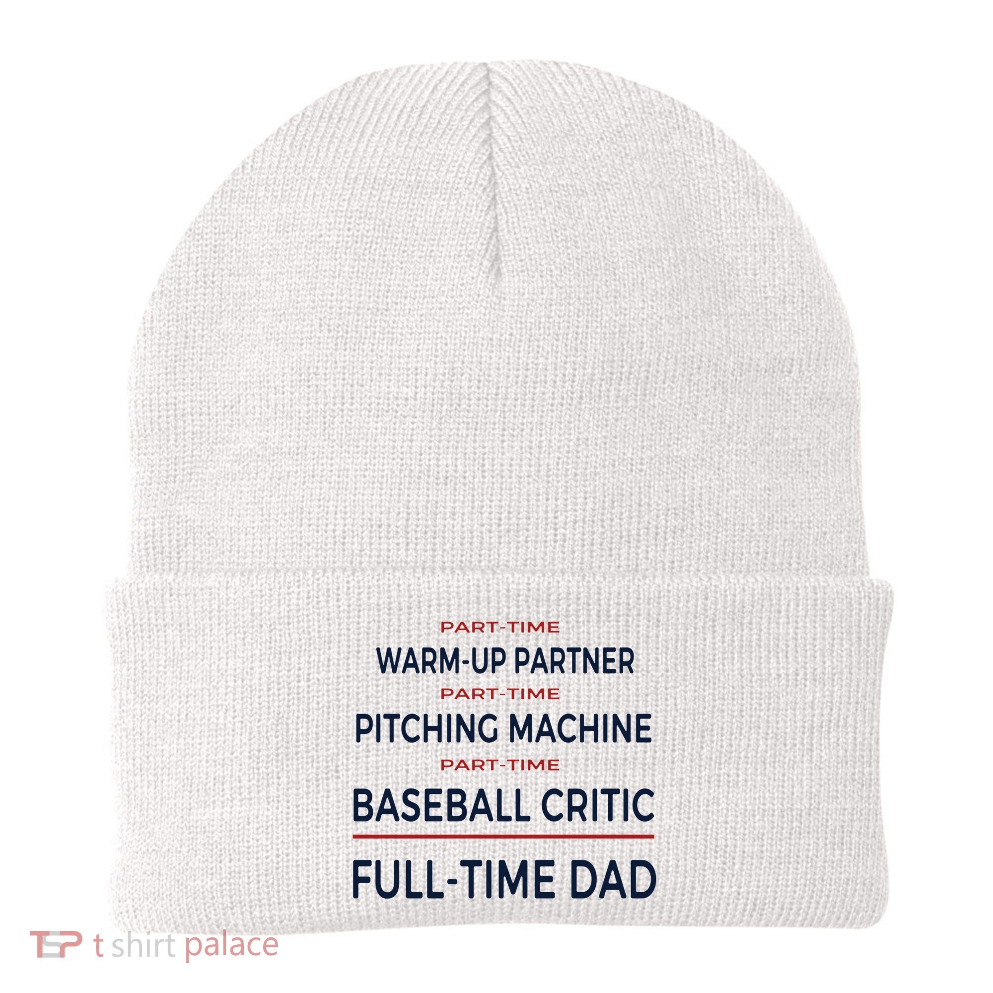 Full Time Baseball Dad Baseball Dad With Balls Ballers Daddy Cool Gift Beanie