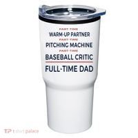 Full Time Baseball Dad Baseball Dad With Balls Ballers Daddy Cool Gift Tumbler thumb 0