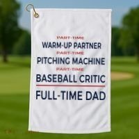 Full Time Baseball Dad Baseball Dad With Balls Ballers Daddy Cool Gift Golf Towel thumb 1