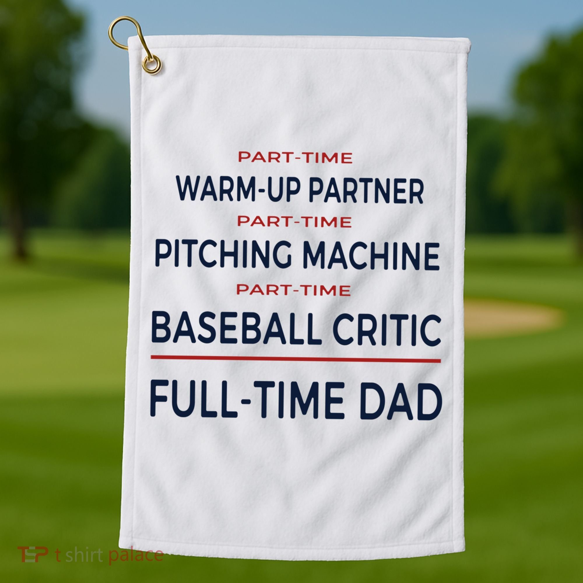 Full Time Baseball Dad Baseball Dad With Balls Ballers Daddy Cool Gift Golf Towel