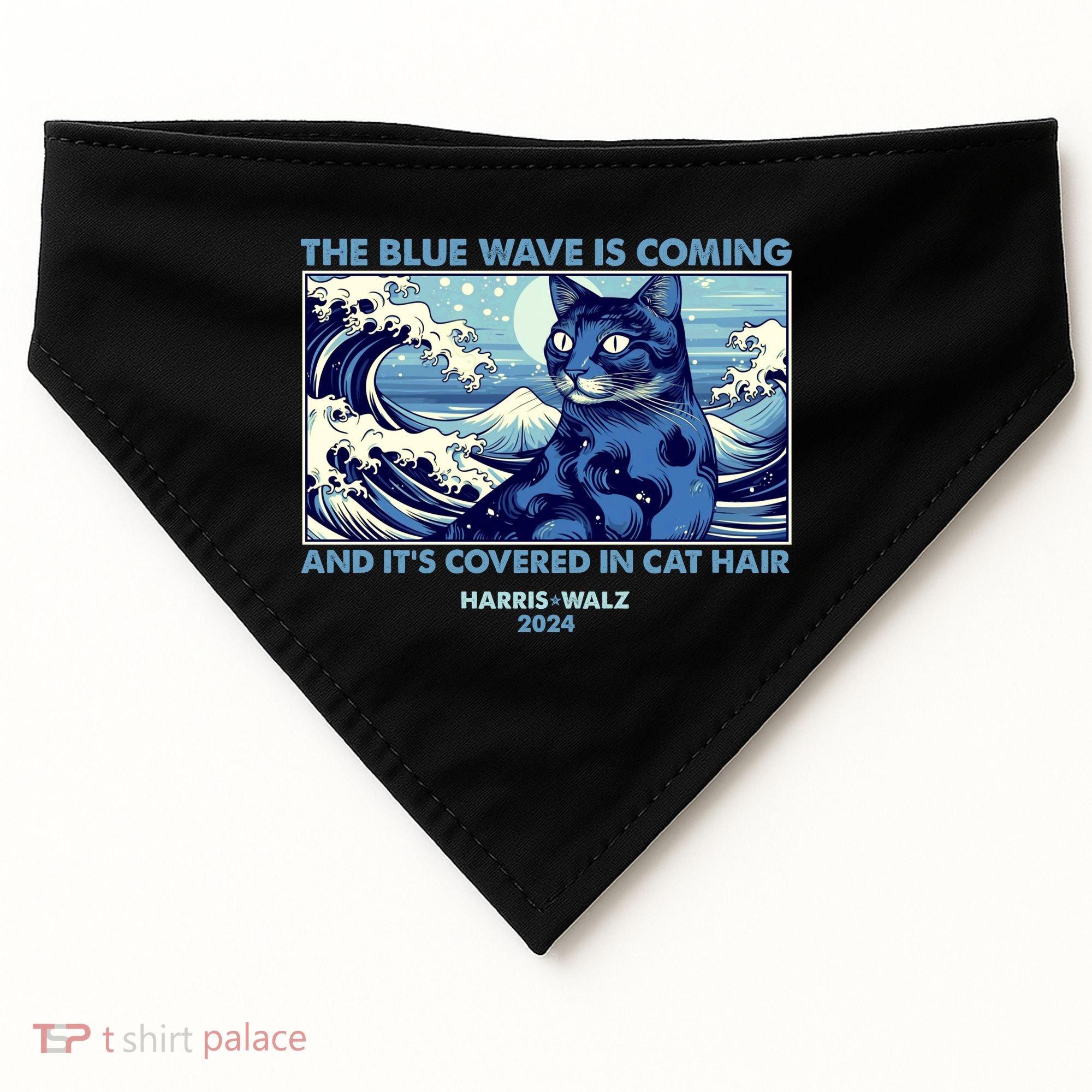 Funny The Blue Wave Is Coming And Its Covered In Cat Hair Harris Walz 2024 USA-Made Doggie Bandana