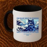 Funny The Blue Wave Is Coming And Its Covered In Cat Hair Harris Walz 2024 Coffee Mug thumb 2