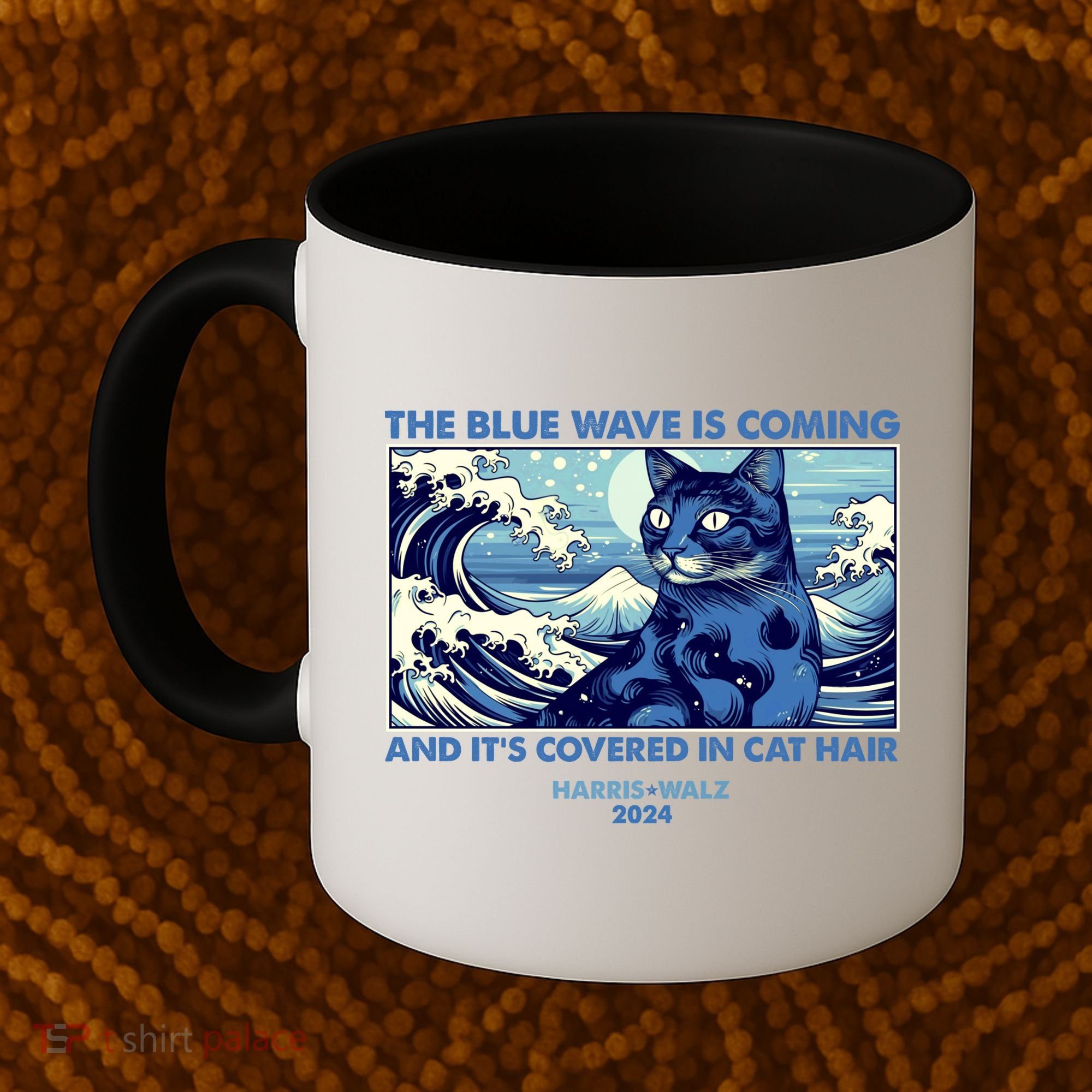 Funny The Blue Wave Is Coming And Its Covered In Cat Hair Harris Walz 2024 Coffee Mug