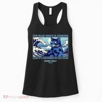 Funny The Blue Wave Is Coming And Its Covered In Cat Hair Harris Walz 2024 Women's Tank Top thumb 0
