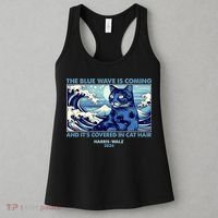 Funny The Blue Wave Is Coming And Its Covered In Cat Hair Harris Walz 2024 Women's Tank Top thumb 3