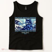 Funny The Blue Wave Is Coming And Its Covered In Cat Hair Harris Walz 2024 Tank Top thumb 2
