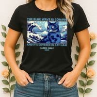 Funny The Blue Wave Is Coming And Its Covered In Cat Hair Harris Walz 2024 Women's T-Shirt thumb 2