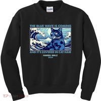 Funny The Blue Wave Is Coming And Its Covered In Cat Hair Harris Walz 2024 Kids Sweatshirt thumb 0