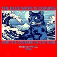 Funny The Blue Wave Is Coming And Its Covered In Cat Hair Harris Walz 2024 Santa Hat thumb 1