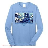 Funny The Blue Wave Is Coming And Its Covered In Cat Hair Harris Walz 2024 Long Sleeve Shirt thumb 0