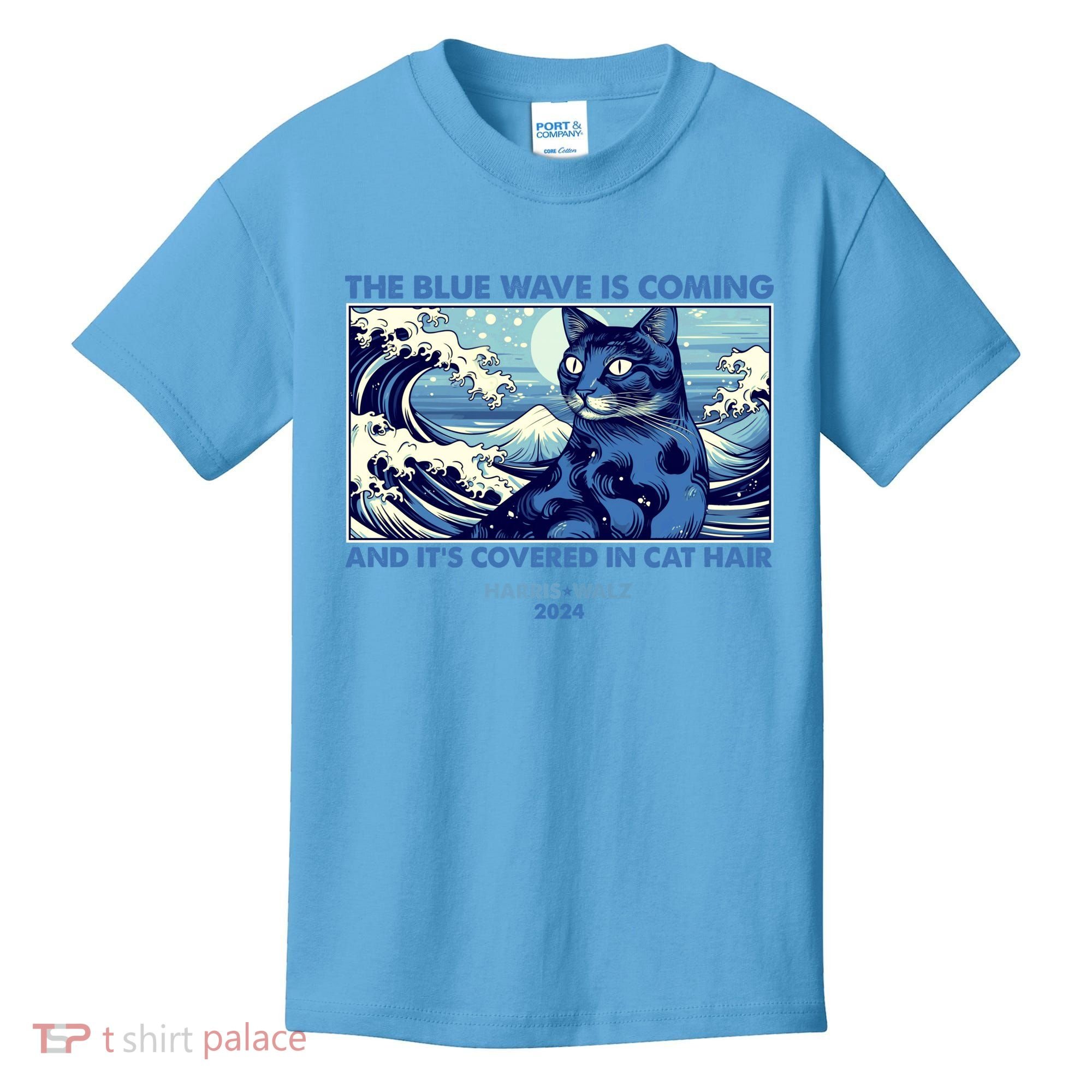 Funny The Blue Wave Is Coming And Its Covered In Cat Hair Harris Walz 2024 Kids T-Shirt