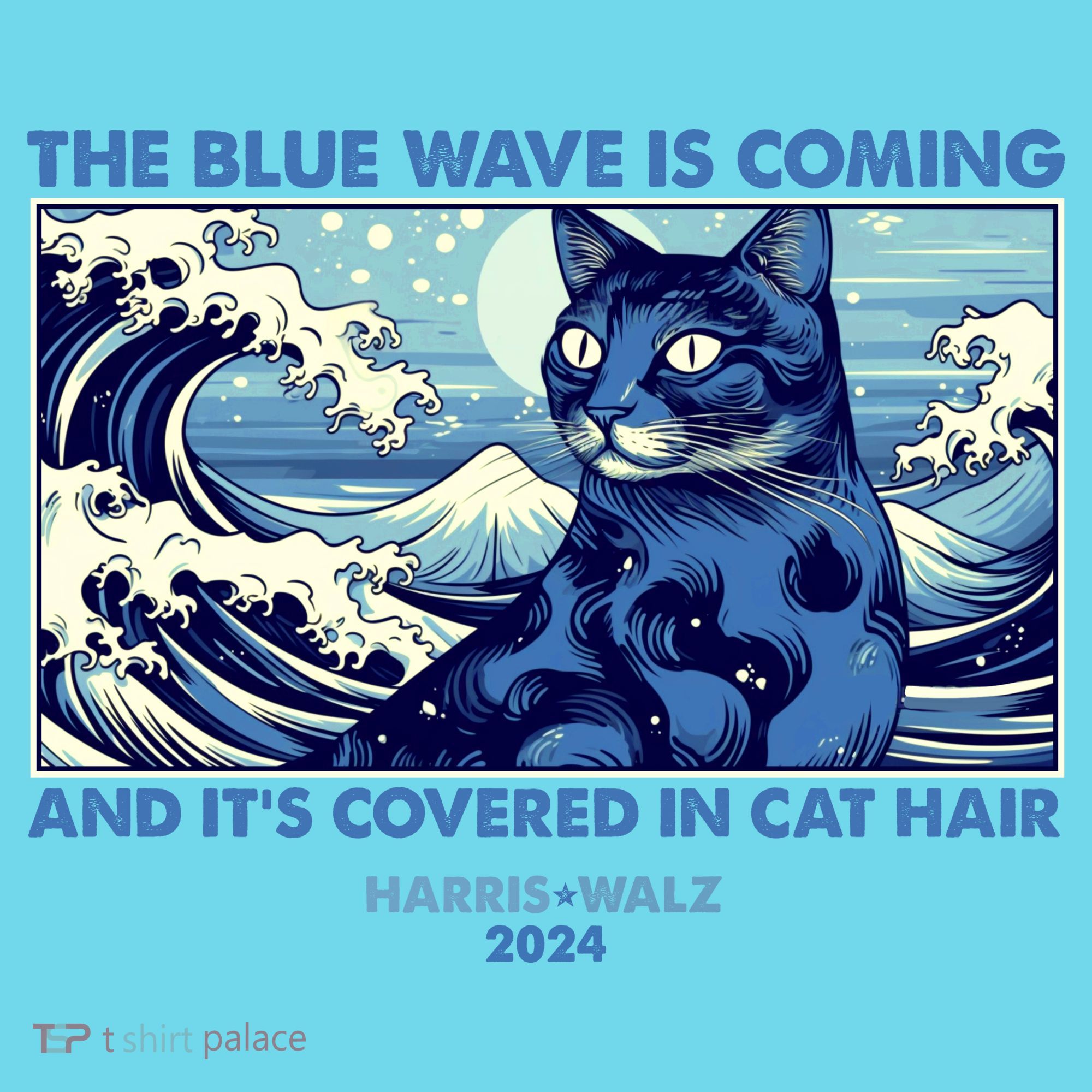 Funny The Blue Wave Is Coming And Its Covered In Cat Hair Harris Walz 2024 Kids T-Shirt