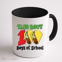 Funny Taco Bout 100 Days Of School Coffee Mug thumb 1