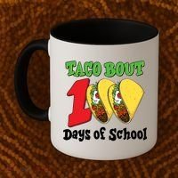 Funny Taco Bout 100 Days Of School Coffee Mug thumb 2