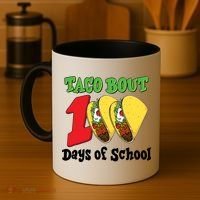 Funny Taco Bout 100 Days Of School Coffee Mug thumb 4