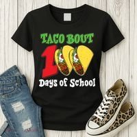 Funny Taco Bout 100 Days Of School Women's T-Shirt thumb 3