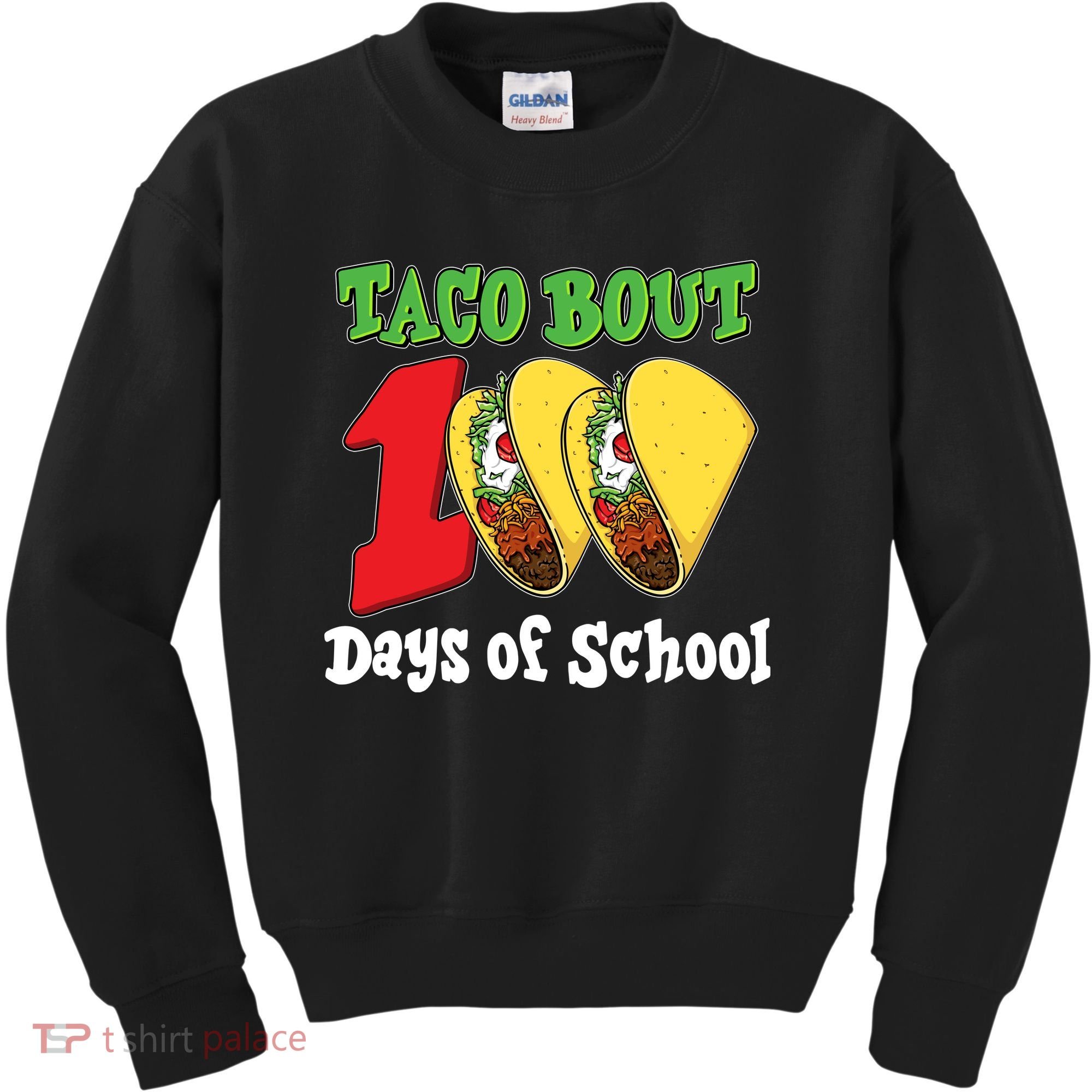 Funny Taco Bout 100 Days Of School Kids Sweatshirt