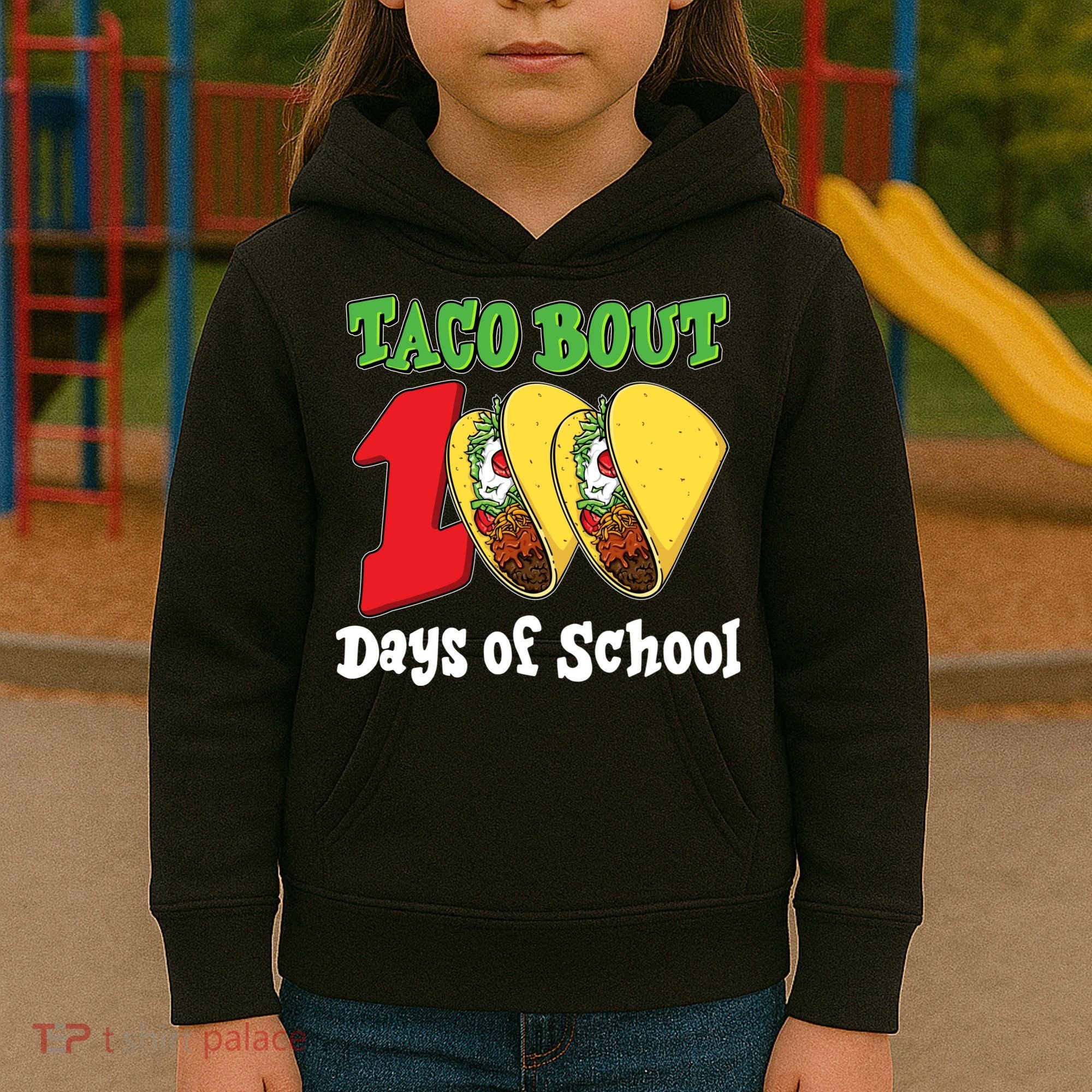 Funny Taco Bout 100 Days Of School Kids Hoodie