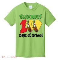 Funny Taco Bout 100 Days Of School Kids T-Shirt thumb 0