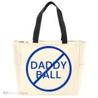Funny Travel Baseball No Daddy Ball Tote Bag thumb 0