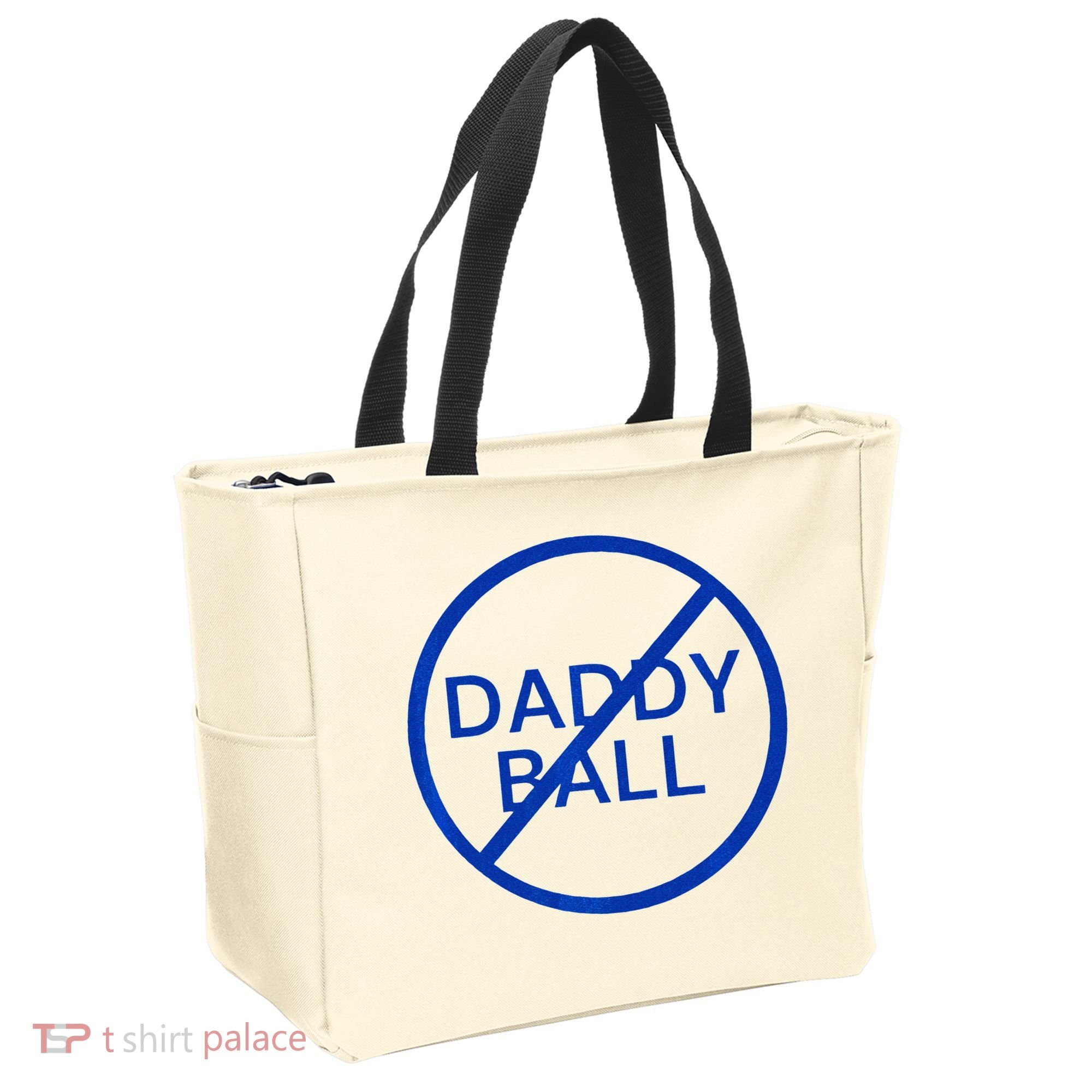Funny Travel Baseball No Daddy Ball Tote Bag