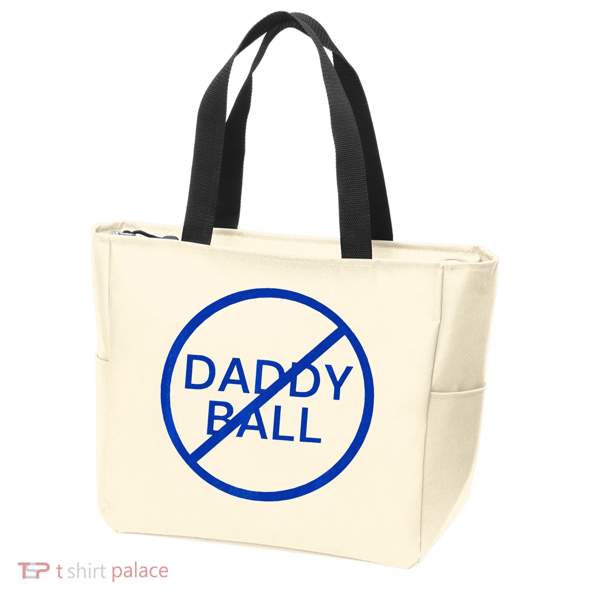 Funny Travel Baseball No Daddy Ball Tote Bag