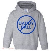 Funny Travel Baseball No Daddy Ball Toddler Hoodie thumb 0