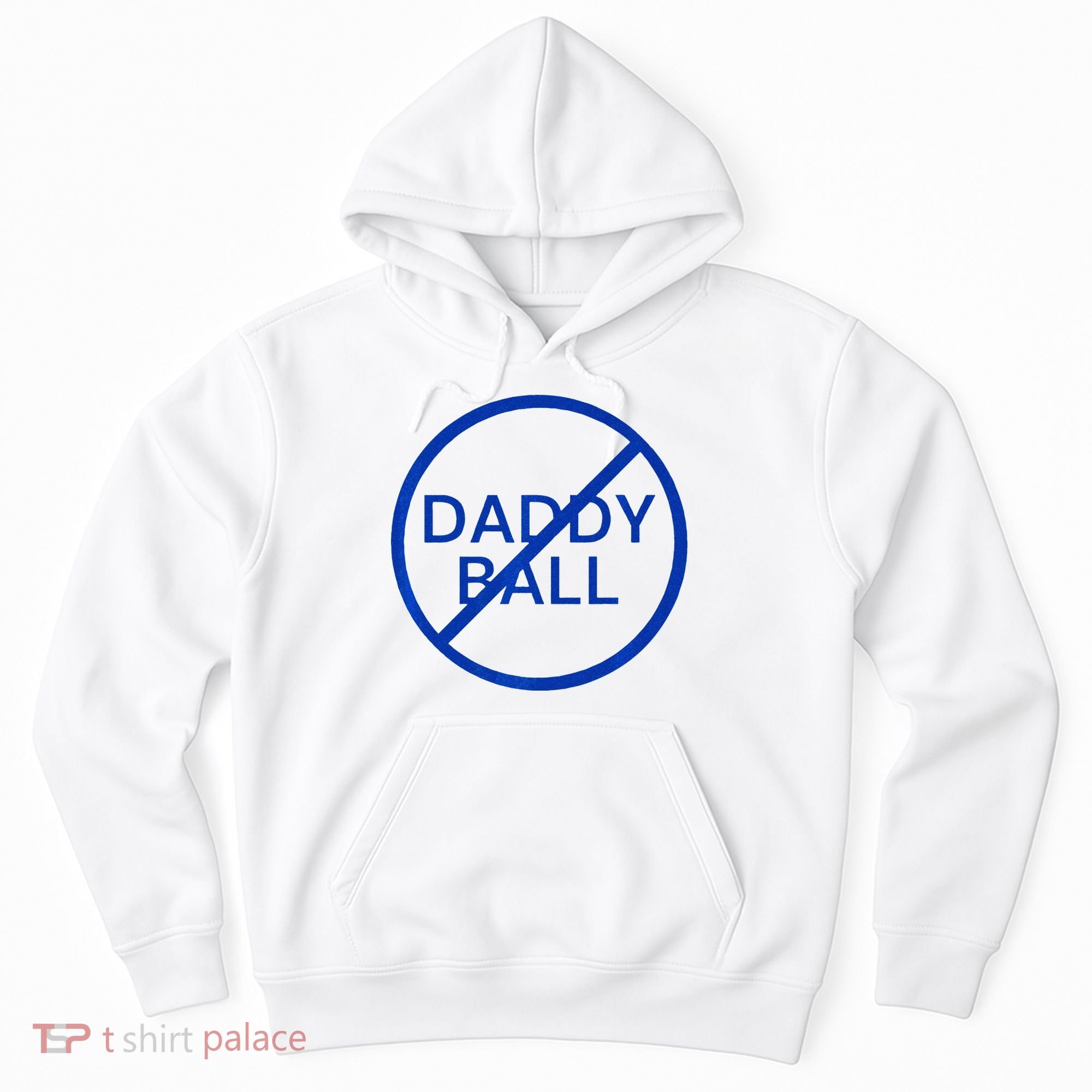 Funny Travel Baseball No Daddy Ball Hoodie