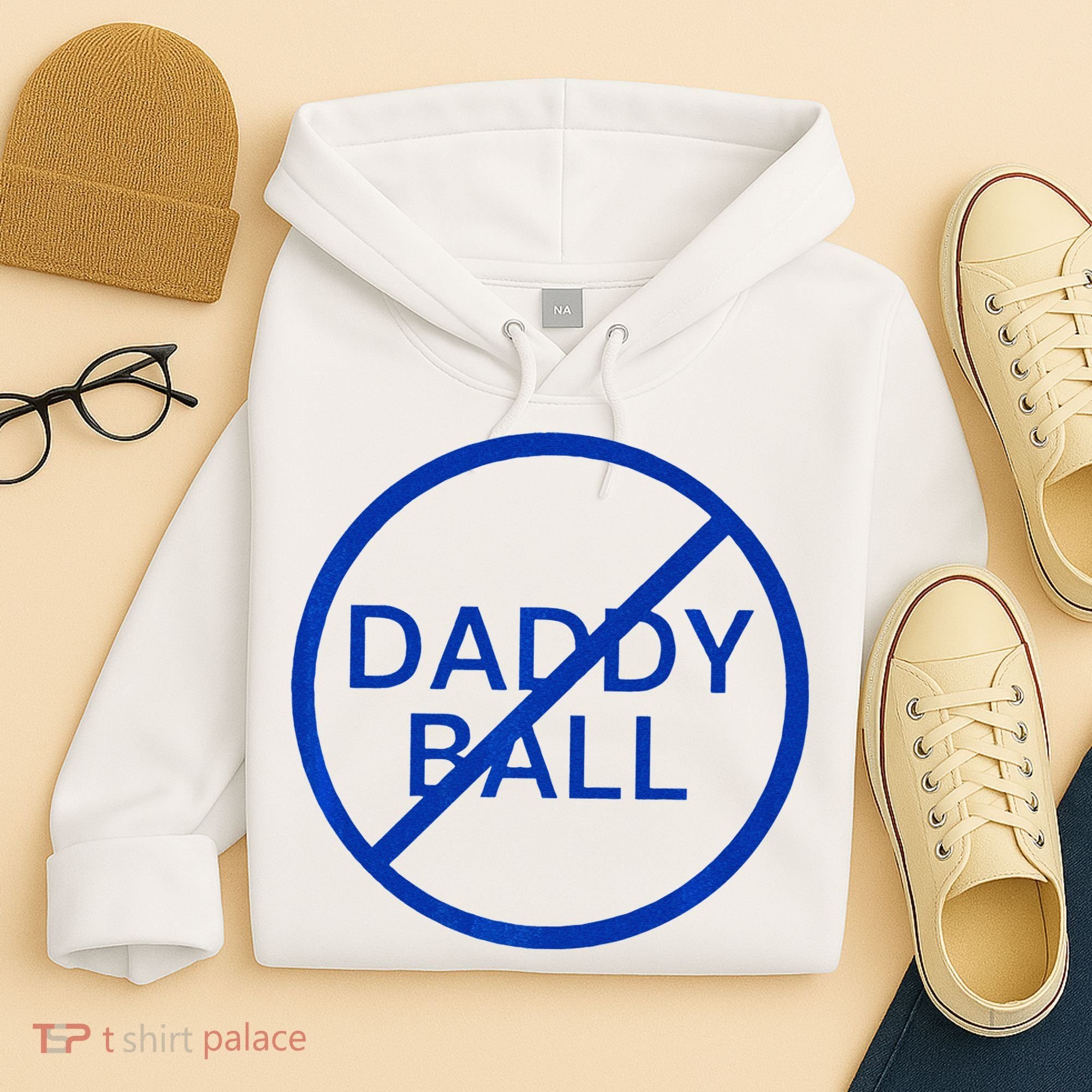 Funny Travel Baseball No Daddy Ball Hoodie