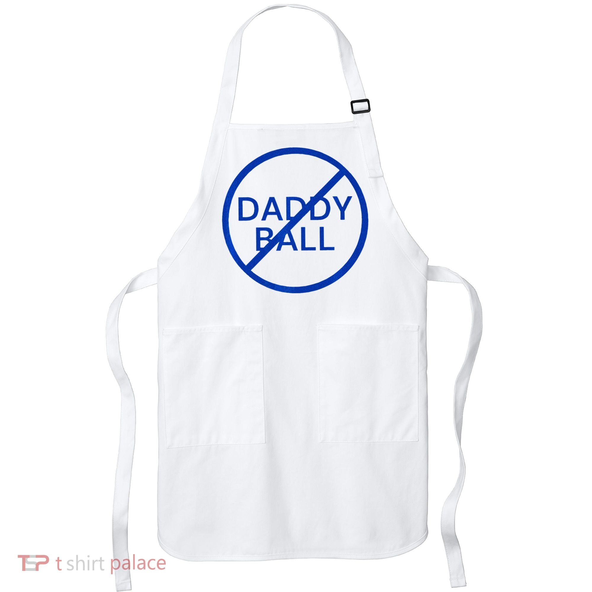 Funny Travel Baseball No Daddy Ball Apron
