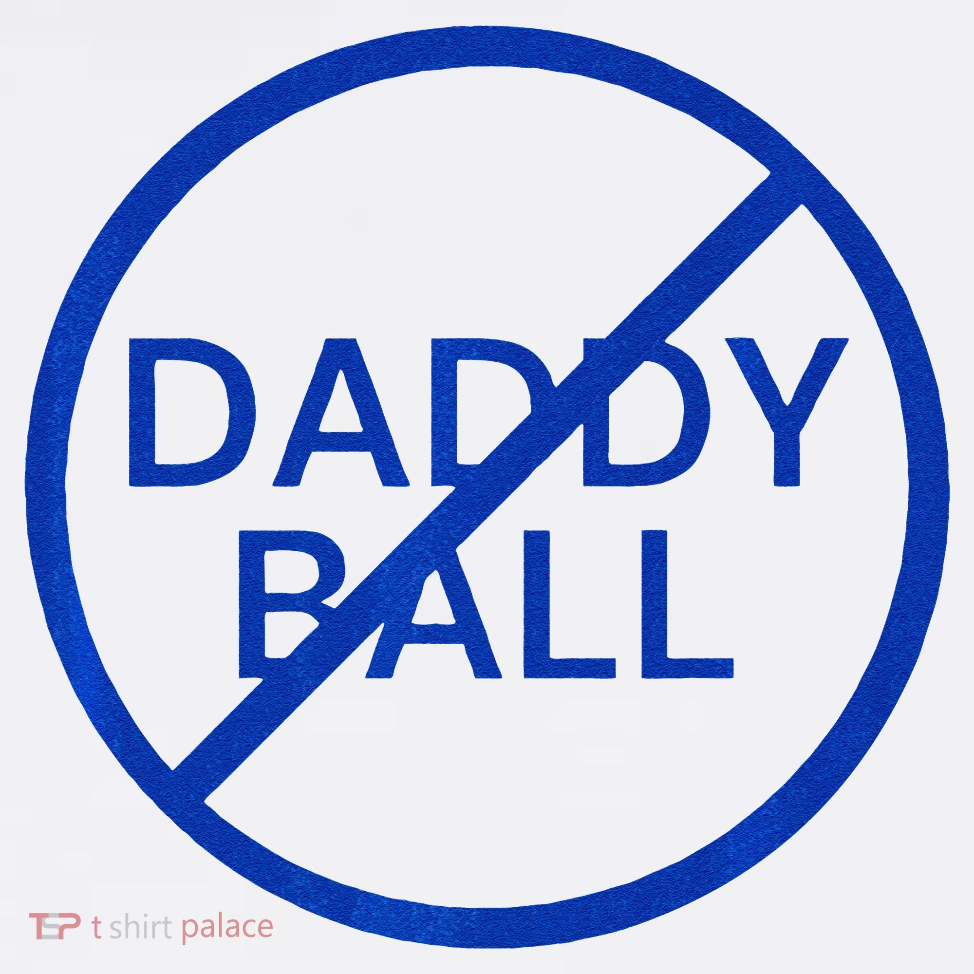 Funny Travel Baseball No Daddy Ball Button