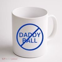 Funny Travel Baseball No Daddy Ball Coffee Mug thumb 1