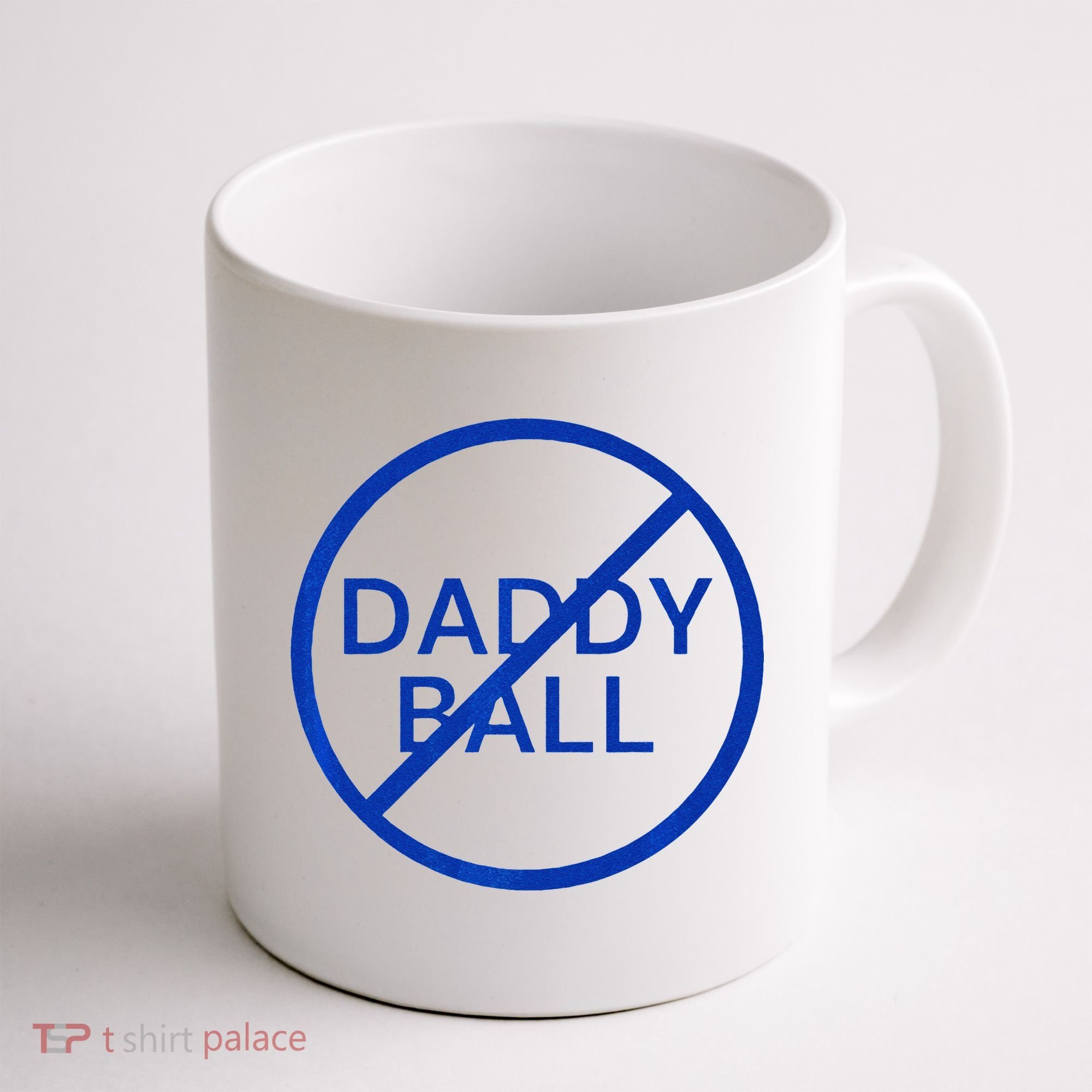 Funny Travel Baseball No Daddy Ball Coffee Mug